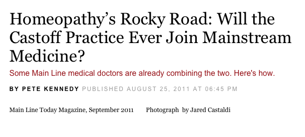 Homeopathy’s Rocky Road: Will the Castoff Practice Ever Join Mainstream Medicine?
Some Main Line medical doctors are already combining the two. Here's how.
BY PETE KENNEDY PUBLISHED AUGUST 25, 2011 AT 06:45 PM

Main Line Today Magazine, September 2011        Photograph  by Jared Castaldi
